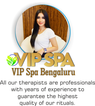VIP Spa Bengaluru